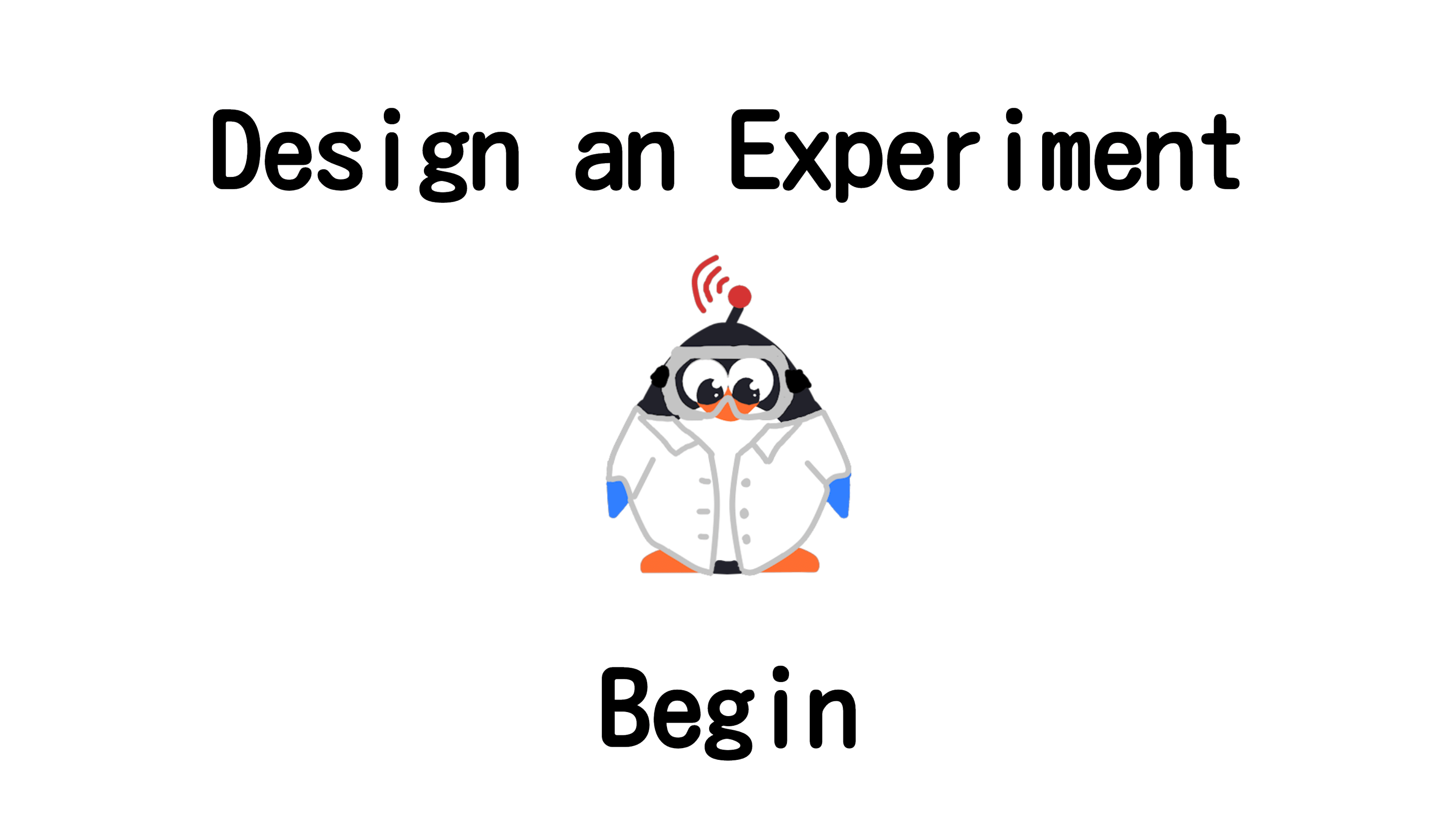 Design an Experiment