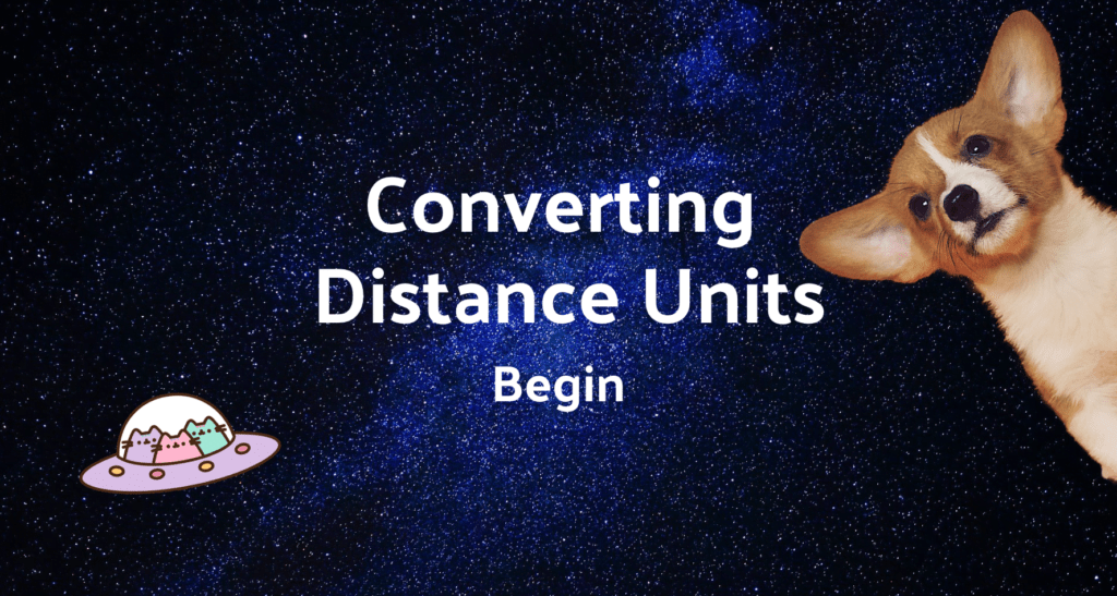 Converting Distance Units