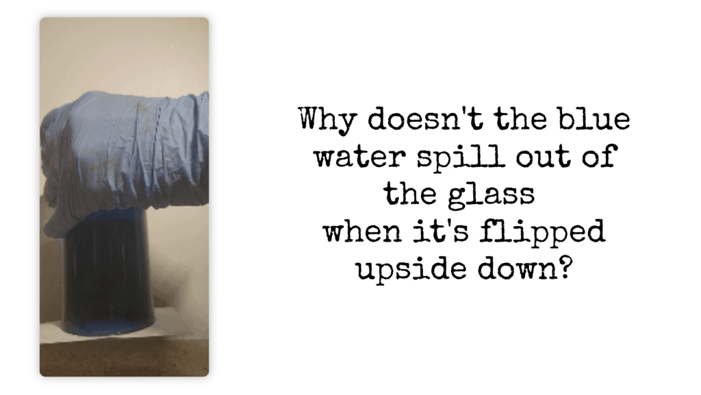 Upside down glass of water