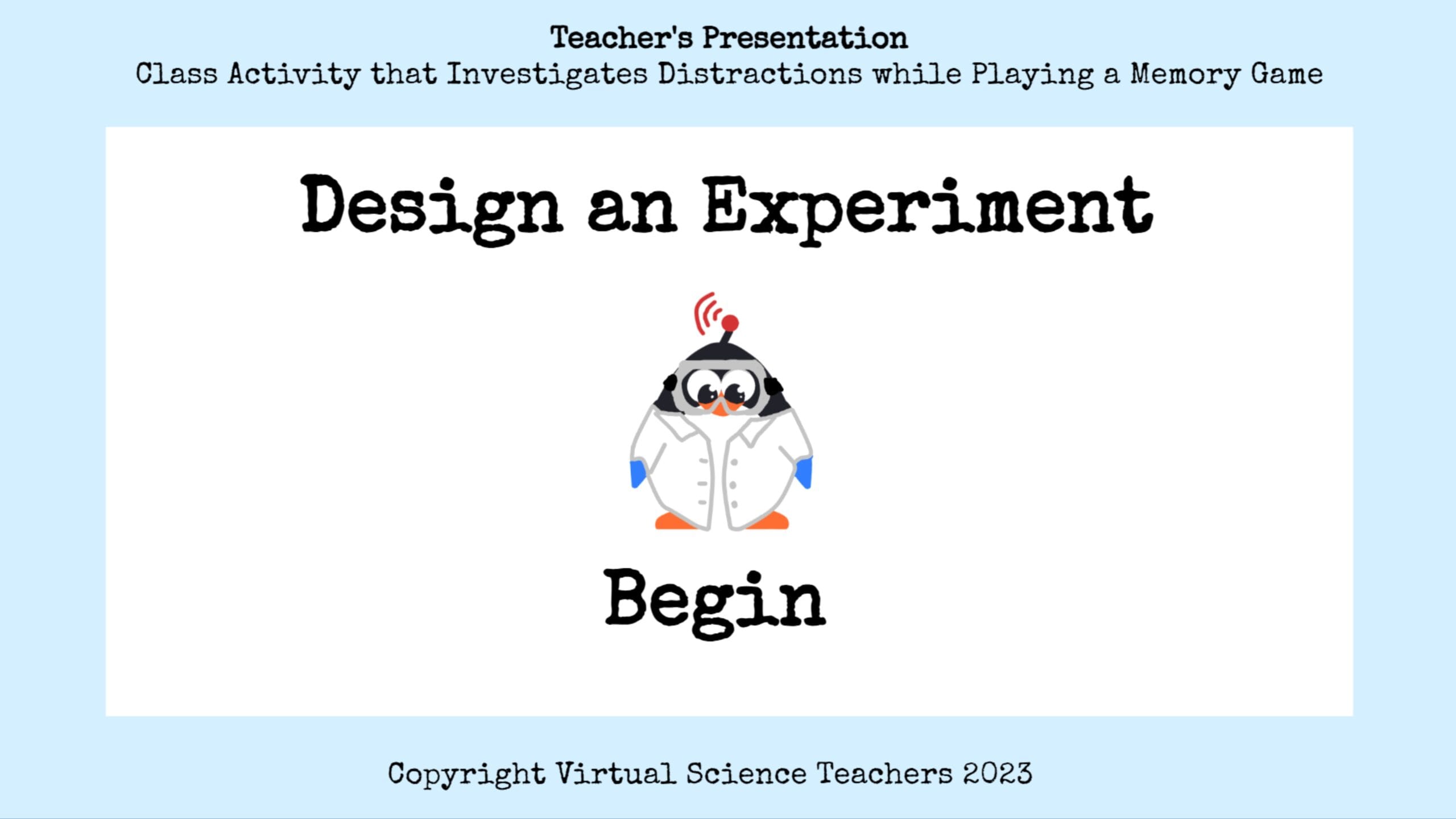 Design an Experiment Teacher Presentation
