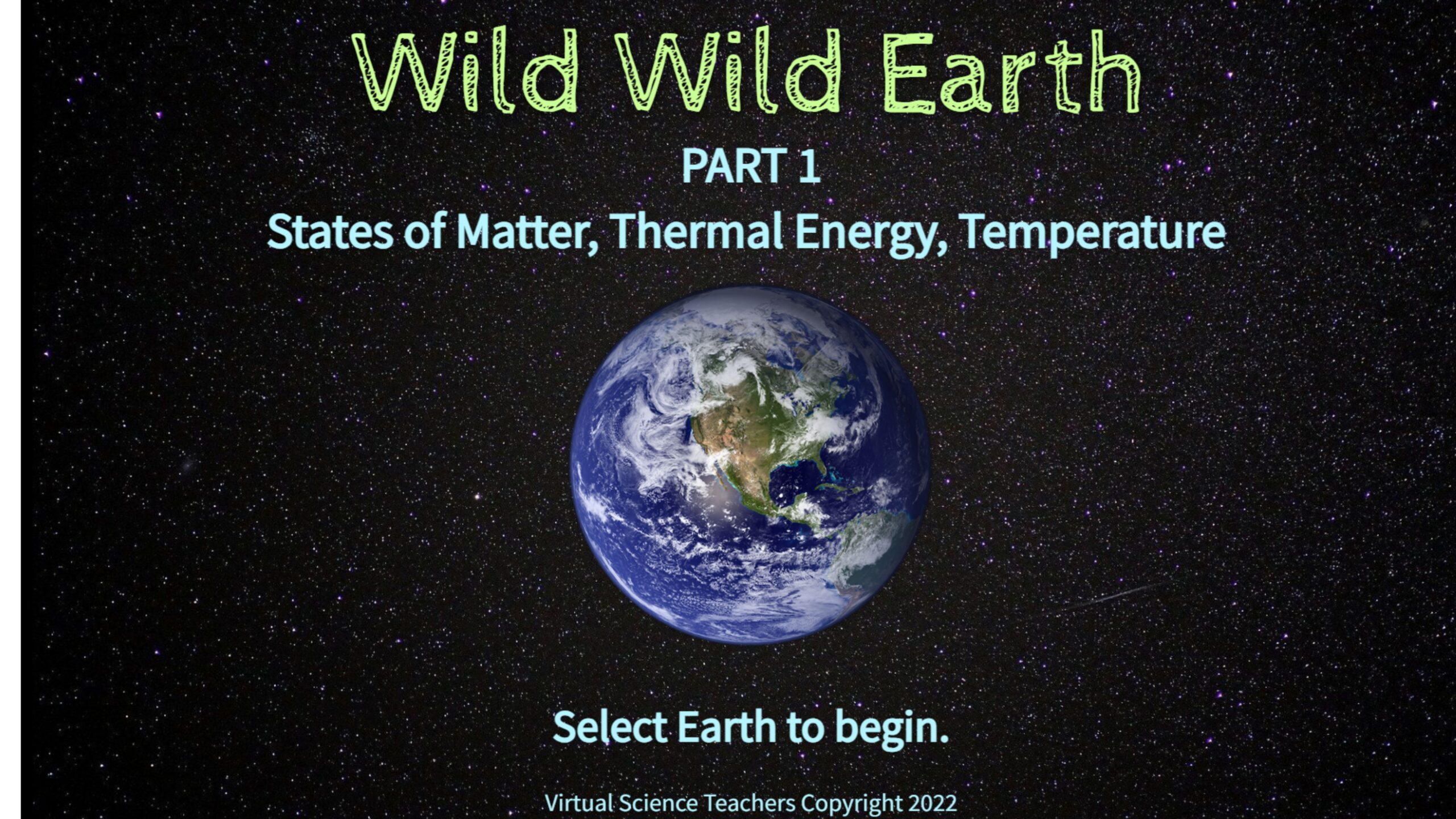 Wild Wild Earth Part 1