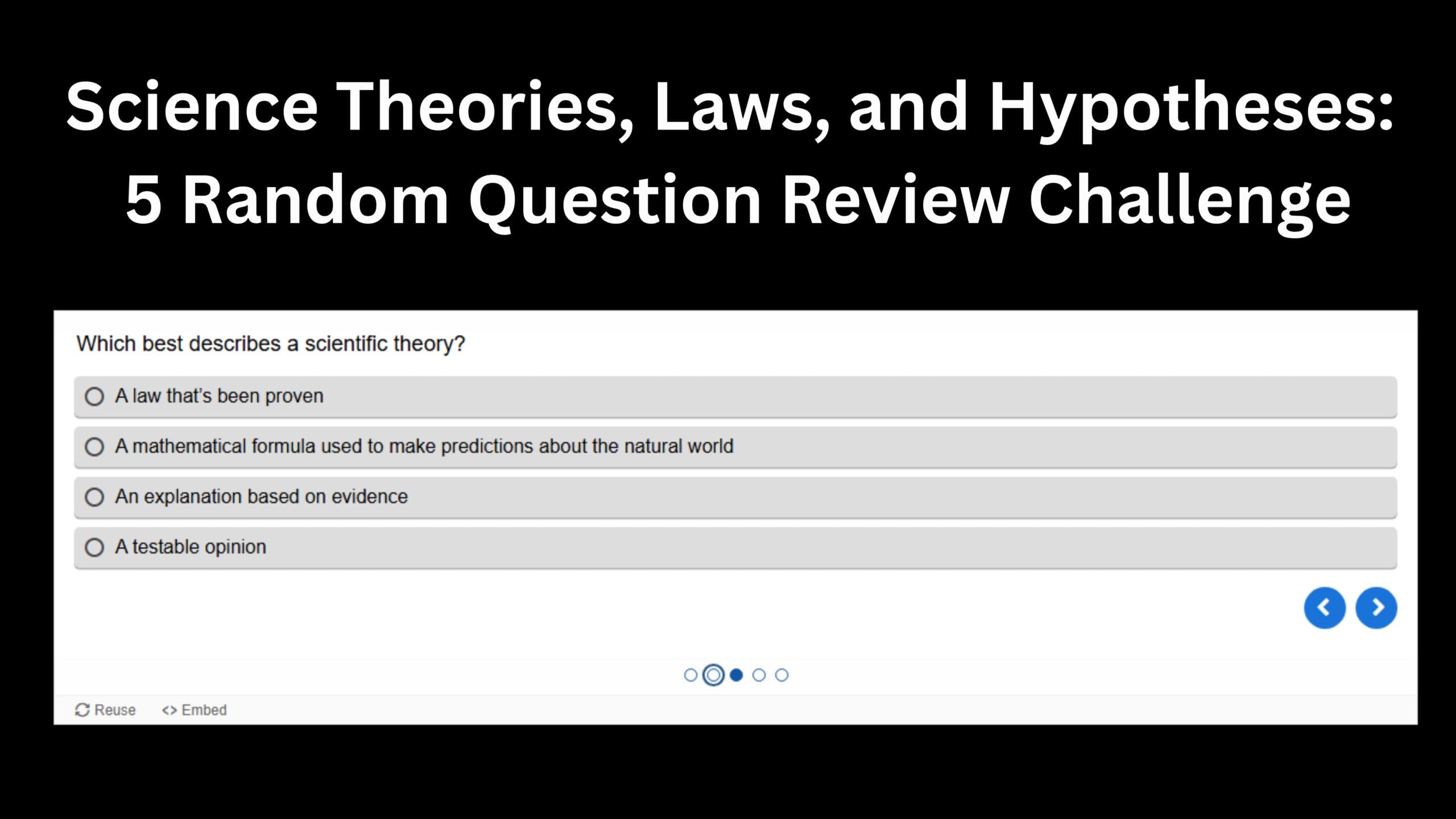 Science Theories, Laws, and Hypotheses 5 Random Question Review Challenge