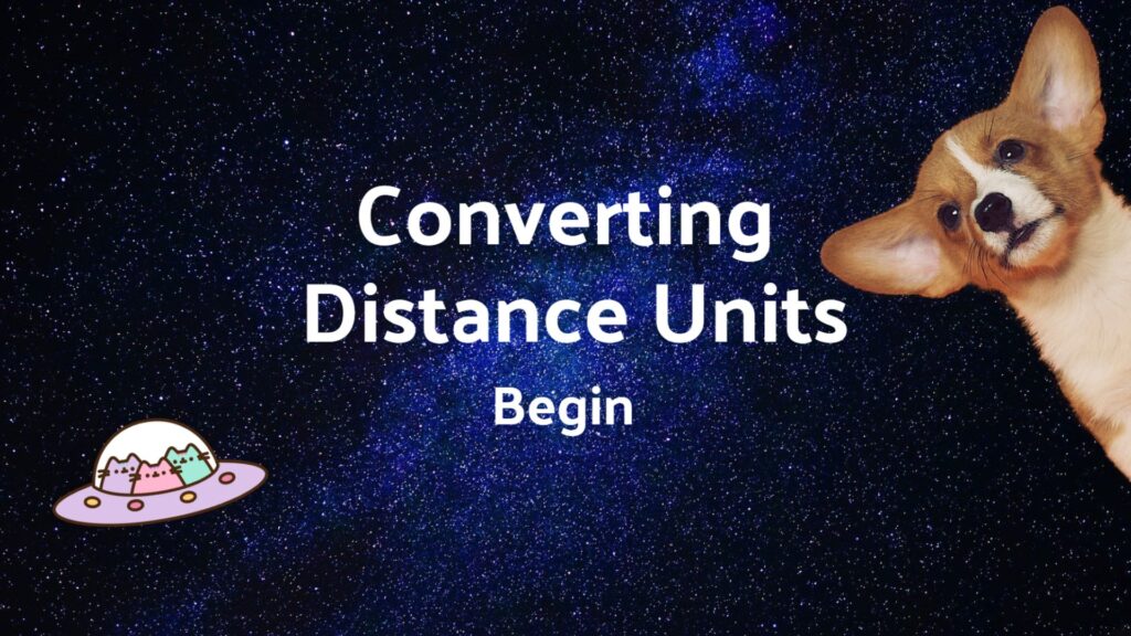 Converting Distance Units